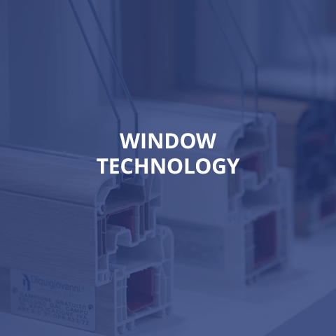 WINDOW TECHNOLOGY
